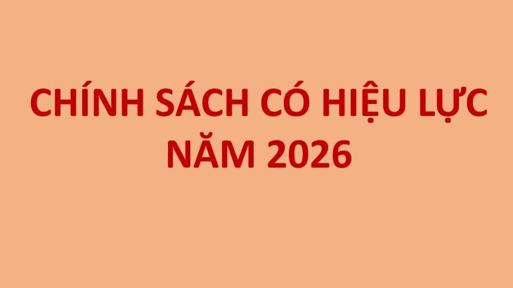 Chính sách có hiệu lực năm 2026