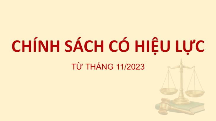 Chính sách có hiệu lực từ tháng 11/2023