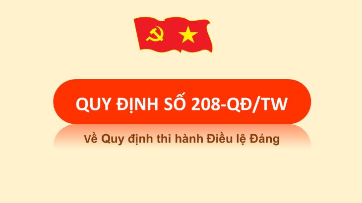 Quy định số 208-QĐ/TW của Ban Chấp hành Trung ương về Quy định thi hành Điều lệ Đảng